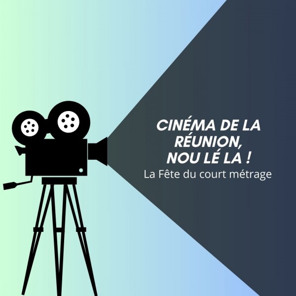 Cinéma de La Réunion, nou lé la !