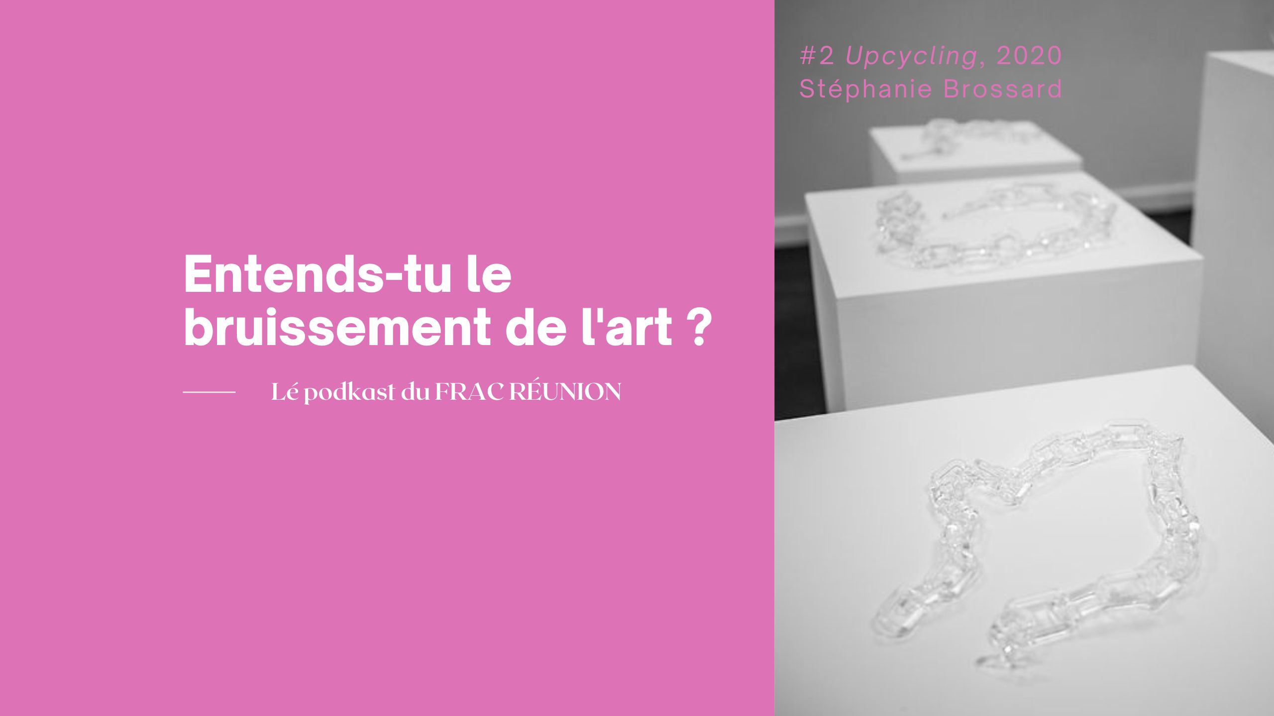 LÉ PODKAST #2 - STÉPHANIE BROSSARD